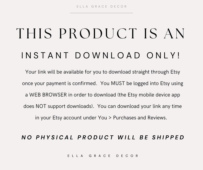 Może przedstawiać: Tekst na białym tle, kt&oacute;ry brzmi: "THIS PRODUCT IS AN INSTANT DOWNLOAD ONLY!" Twoje łącze będzie dostępne do pobrania bezpośrednio przez Etsy po potwierdzeniu płatności. MUSISZ być zalogowany na Etsy za pomocą przeglądarki internetowej, aby pobrać plik (aplikacja mobilna Etsy NIE obsługuje pobierania). Możesz pobrać swoje łącze w dowolnym momencie na swoim koncie Etsy w sekcji Ty > Zakupy i recenzje. ŻADEN PRODUKT FIZYCZNY NIE ZOSTANIE WYSŁANY"