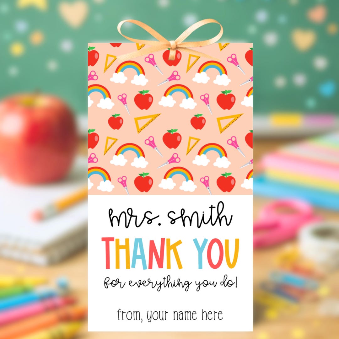 End of School Teacher Gift Tag Printable Thank You Teacher Tag Last Day ...