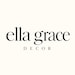 Ella Grace Decor