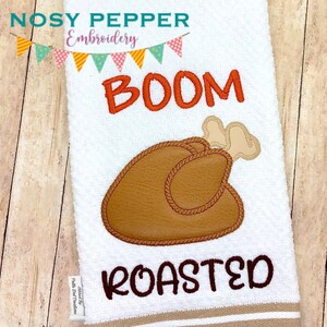 Boom Roasted Turkey applique embroidery design (4 sizes included) DIGITAL DOWNLOAD