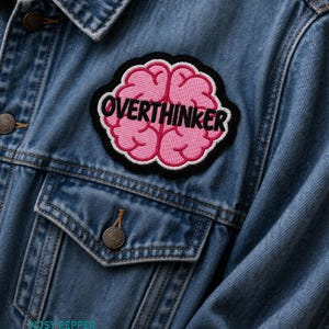 Overthinker Patch Machine Embroidery Design, Mental Health Patch ITH, Funny Quote Embroidery, Jacket Patch File, 2 Sizes, Digital Download