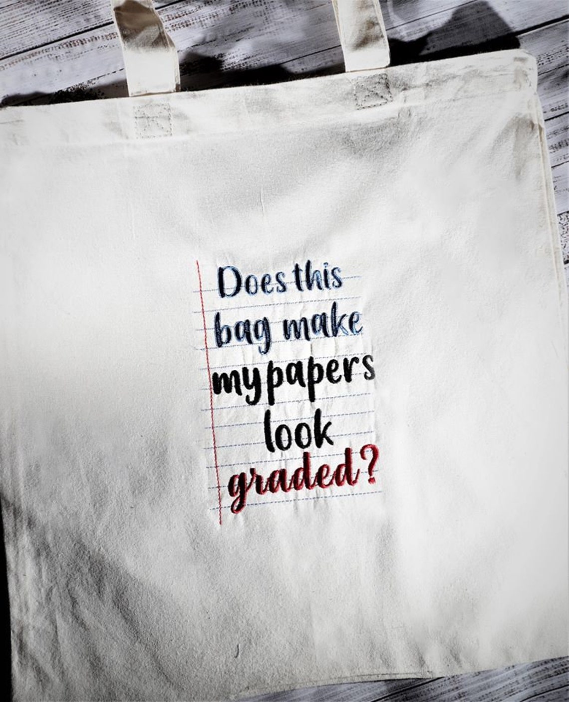 Does This Bag Make My Papers Look Graded Embroidery Design 4 Etsy