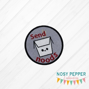 May include: A gray embroidered patch with a white takeout container with a smiling face and the text "Send Noods" in red.