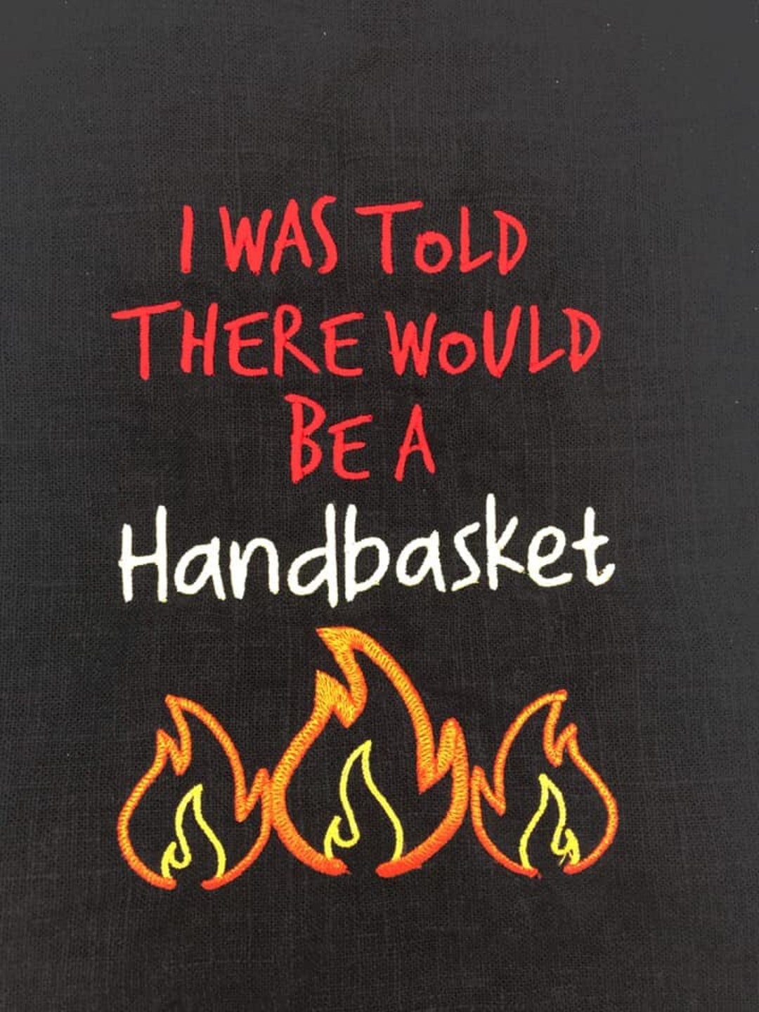 I Was Told There Would Be a Handbasket Design 4 Sizes Included Etsy