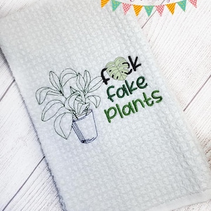 F*ck Fake Plants Stickdatei 4 Größen inklusive DIGITAL DOWNLOAD Maschinenstickerei