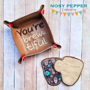 You're brewtiful coffee tray and wipe set (includes trays and wipes in 2 sizes) designs included DIGITAL DOWNLOAD machine embroidery