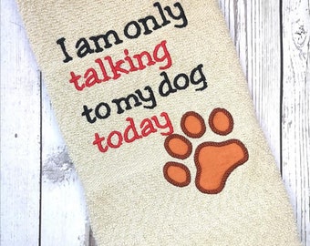 Dog Lover Embroidery Design, Funny Pet Quote (Digital Download)