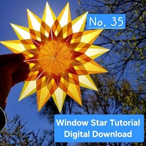 Instant Download Paper Window Star Tutorial - Very Satisfying Craft - No. 35 Radiant Star - Waldorf Kite Paper Star - Unique Home Decor