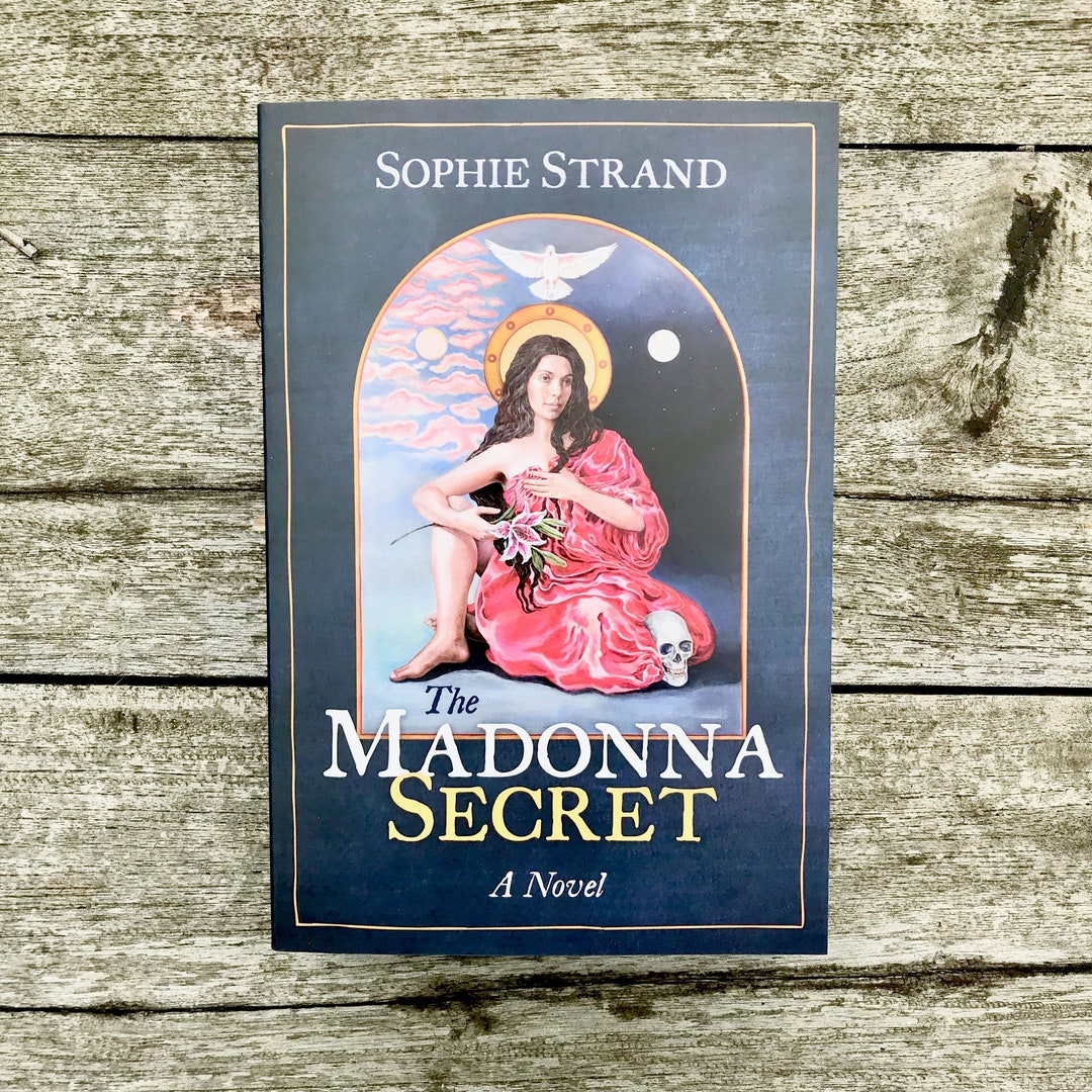 The Madonna Secret by Sophie Strand / Mary Magdalene Novel