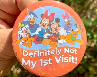 Definitely Not My 1st Visit Button