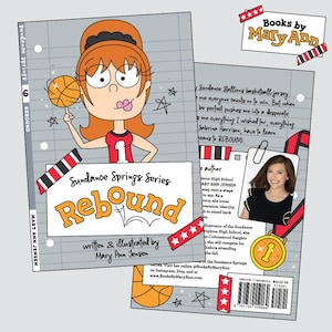May include: A book cover for "Rebound" by Mary Ann Jensen. The cover features a cartoon illustration of a basketball player and the title "Rebound". The back cover includes a photo of the author and book details.