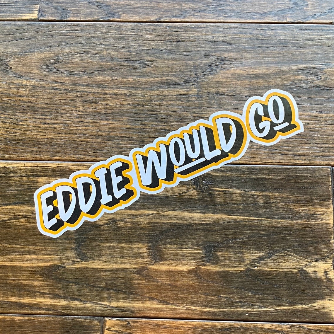 Eddie Would Go Vinyl Decal Etsy