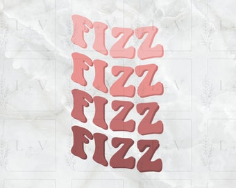 Fizz Sublimation PNG fizz stick sublimation design wavy text SVG Cricut digital cut file retro shirt design best sublimation designs trendy