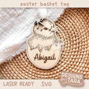 Étiquette de Pâques poussin SVG - panier de Pâques personnalisé - signe de Pâques - glowforge, prêt pour le laser