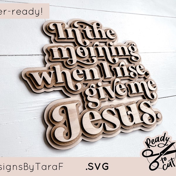 SVG Laser religious sign give me Jesus laser file quote - glowforge sign, commercial cut file, hand lettered, instant download, laser ready