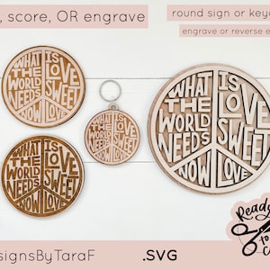 SVG What the World Needs Now is Love Sweet Love Engraved Scored 3D ...
