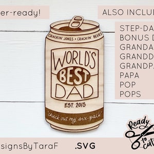 SVG Laser papa fête des pères canette de bière meilleur papa drôle du monde, glowforge, fichier SVG laser lettrage à la main, téléchargement immédiat, prêt pour le laser