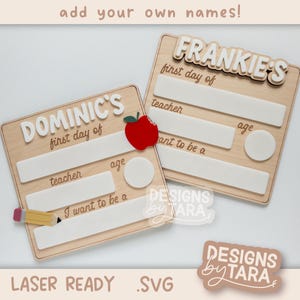 SVG Laser First Day of School Board - Reusable Back to School Board for Kids -  Cut Files Laser Ready Back to School Photo Prop
