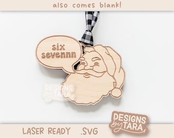 Six Seven 67 Funny Christmas Ornament SVG | Laser Cut Holiday File | Glowforge xTool DIY Gift 2025 Digital File