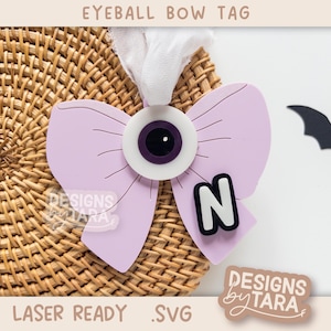 Halloween Bow Tag SVG Eyeball | Girl Halloween Basket Tag Digital File for Lasers | Glowforge xTool Kids Boo Basket Decor Gift