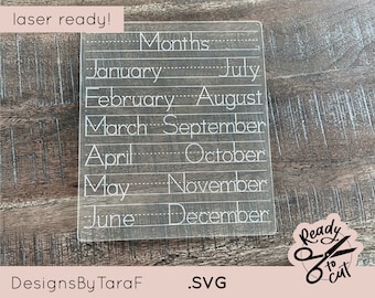 May include: A clear acrylic sheet with the months of the year and their corresponding days written in white. The sheet is laser ready and has a dashed line for each month.