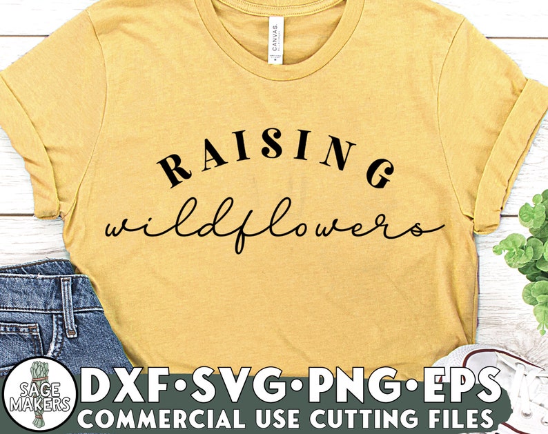 Free Free 97 Raising A Little Wildflower Svg SVG PNG EPS DXF File
