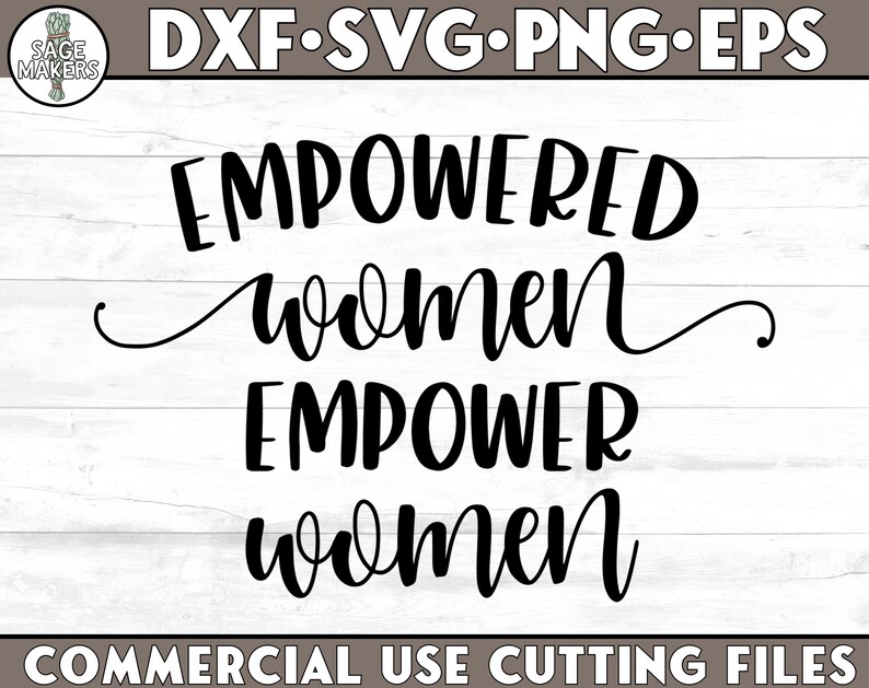 Download Empowered Women Empower Women SVG Design Strong Woman Svg ...