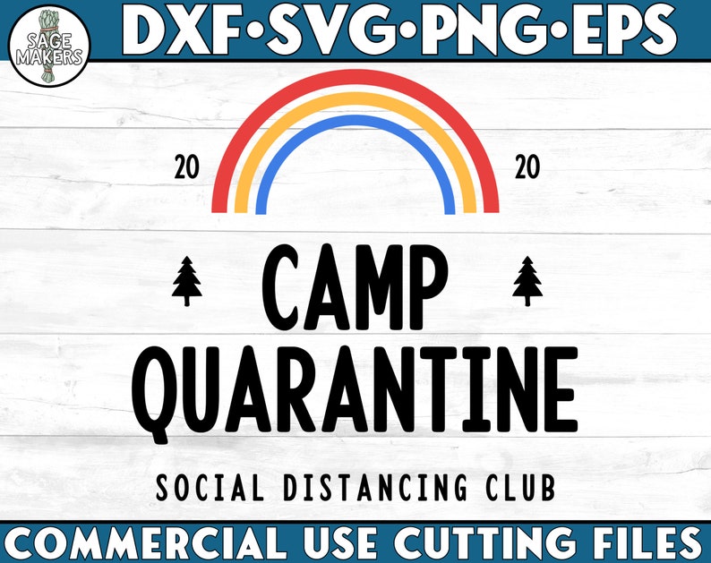 Download Quarantine SVG Design Camping Svg Files For Cricut Camp | Etsy
