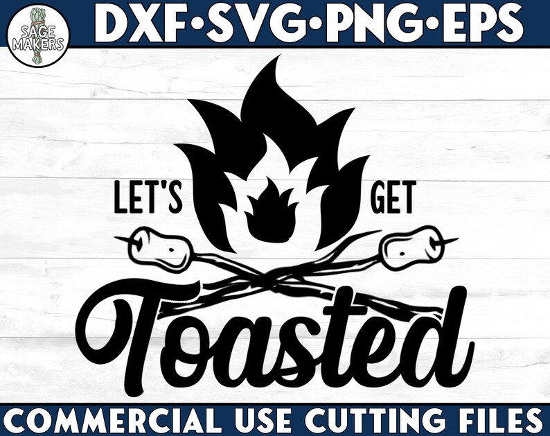Download Let's Get Toasted SVG Design Camping Svg Files For | Etsy