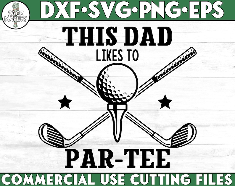 Free Free 204 Father&#039;s Day Golf Svg SVG PNG EPS DXF File