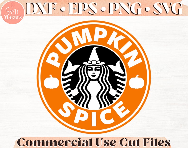 Pumpkin Spice Starbucks SVG Design Halloween Svg Files For Etsy