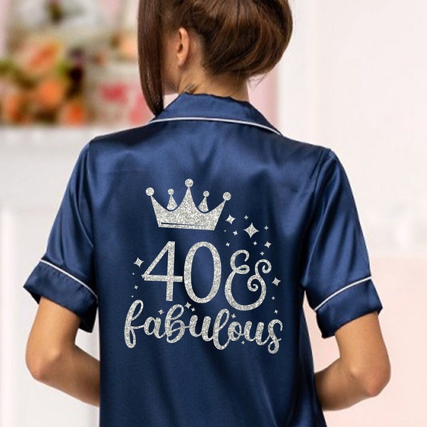 Personalised 40 & Fabulous Birthday Pyjamas. 40th Birthday pjs. Fortieth Birthday pyjamas. Satin pjs, 40th Birthday, birthday gift.