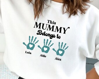 This Mummy belong to.... Sweatshirt. Personalised Sweater for Mum. Mummy Jumper, gift for her. Personalized Sweatshirt. Mothers day gift. MC