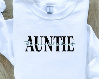 Auntie Sweatshirt. Personalised Sweater for Aunties. Auntie Jumper, gift for her, Mothers day. Personalized Sweatshirt. Aunty top.