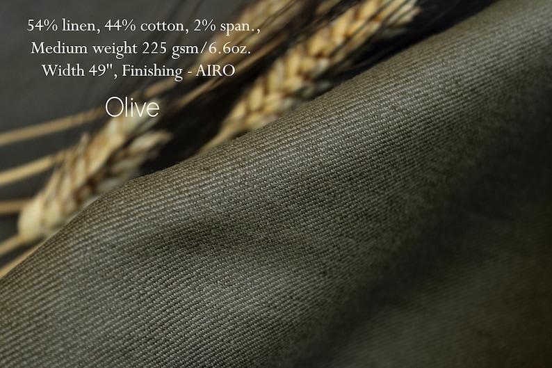 May include: Close-up of olive-colored fabric with a diagonal ribbed texture. The fabric is 49 inches wide and made of 54% linen, 44% cotton, and 2% span. The medium weight is 6.6oz. The text "Olive" is visible.