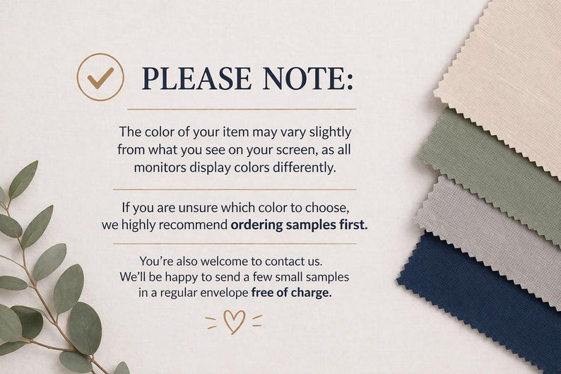 May include: Image with text that reads "PLEASE NOTE:" and provides information about color variations and ordering samples. The image also shows fabric swatches in beige, green, gray, and navy blue.