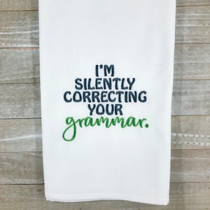Silently Correcting your Grammar Embroidery Design DIGITAL DOWNLOAD machine embroidery