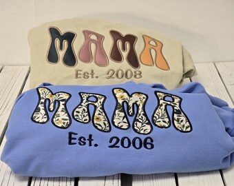 Mama sweater personalized mama Custom Applique Sweatshirt Mothers Day Gift for Mom Birthday Gift for New Mom Cool Mom Sweater Gift sweater