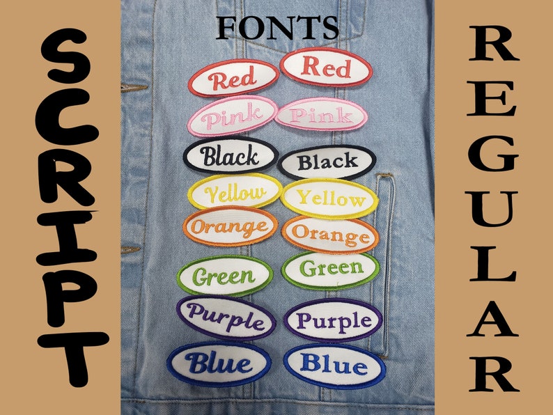 May include: A light blue denim jacket displays embroidered patches in various colors, each with a different font. The patches are oval-shaped with white borders and feature the words "Red", "Pink", "Black", "Yellow", "Orange", "Green", "Purple", and "Blue". The words "FONTS", "SCRIPT", and "REGULAR" are also visible.