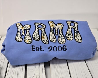 Mama Sweatshirt Custom Embroidered Sweatshirt Mother's Day Gift Custom Sweatshirt Crewneck Sweatshirt Gift for Mom mama custom sweatshirt