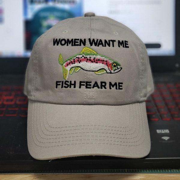 Fishing hat for dad fishing hat for husband fishing gift for him for fathers day gift for fly fishing  Women Want me fish fear me hat