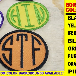 May include: Three embroidered patches with different initials, each with a black border and a different colored background: yellow, orange, and purple. The text "BORDER COLORS" is displayed in red, with a list of colors below: black, yellow, red, blue, green, purple, orange, and pink. The text "CUSTOM COLOR BACKGROUNDS AVAILABLE!" is displayed at the bottom.