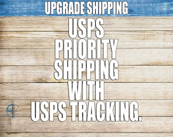 May include: Upgrade shipping with USPS Priority Shipping and USPS tracking.