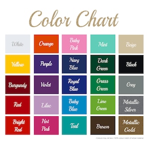 May include: Color chart with 20 different color swatches. The colors include white, orange, baby pink, mint, beige, yellow, purple, navy blue, dark green, black, burgundy, violet, royal blue, grass green, grey, red, lilac, baby blue, lime green, metallic silver, bright red, hot pink, teal, brown, and metallic gold.
