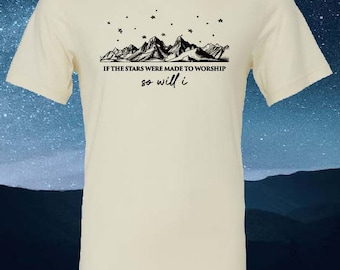 If The Stars Were Made to Worship So Will I SVG PNG