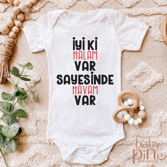 Body Turc Iyiki Halam Var Sayesinde Hacam Var Cute Turkish Etsy