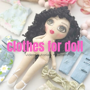 Doll Clothes Patterns: Tops, Dresses, Pants and More – Easy to Follow Tutorials to Create Outfits for Your Illusion Dolls