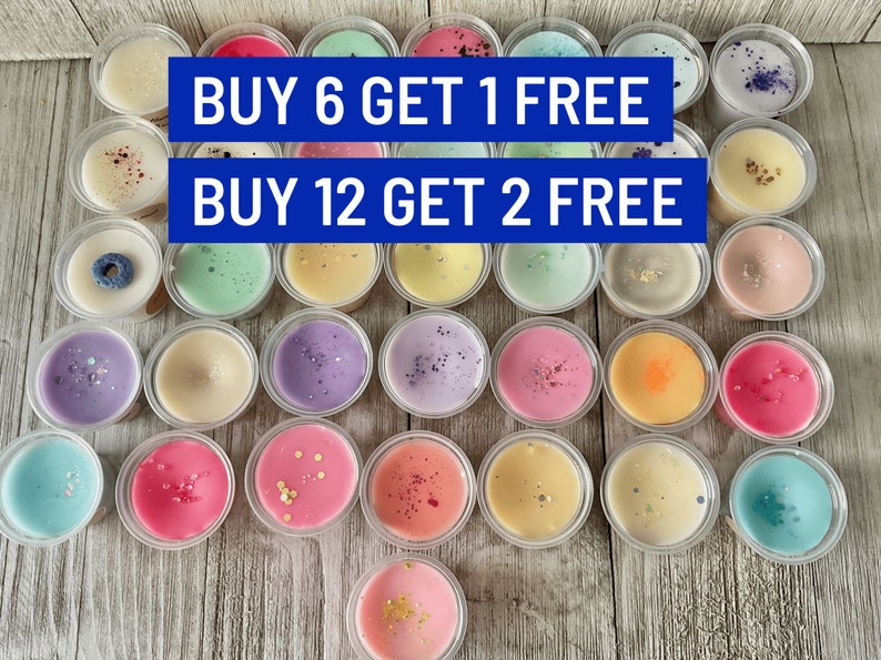 Buy 6 Get 1 FREE, Buy 12 Get 2 FREE Wax Melts, You Choose Scents, Strong Wax Melts, Sample Wax Melts, Wax Tarts, Wax Melt Gift, Wax Melt Cup