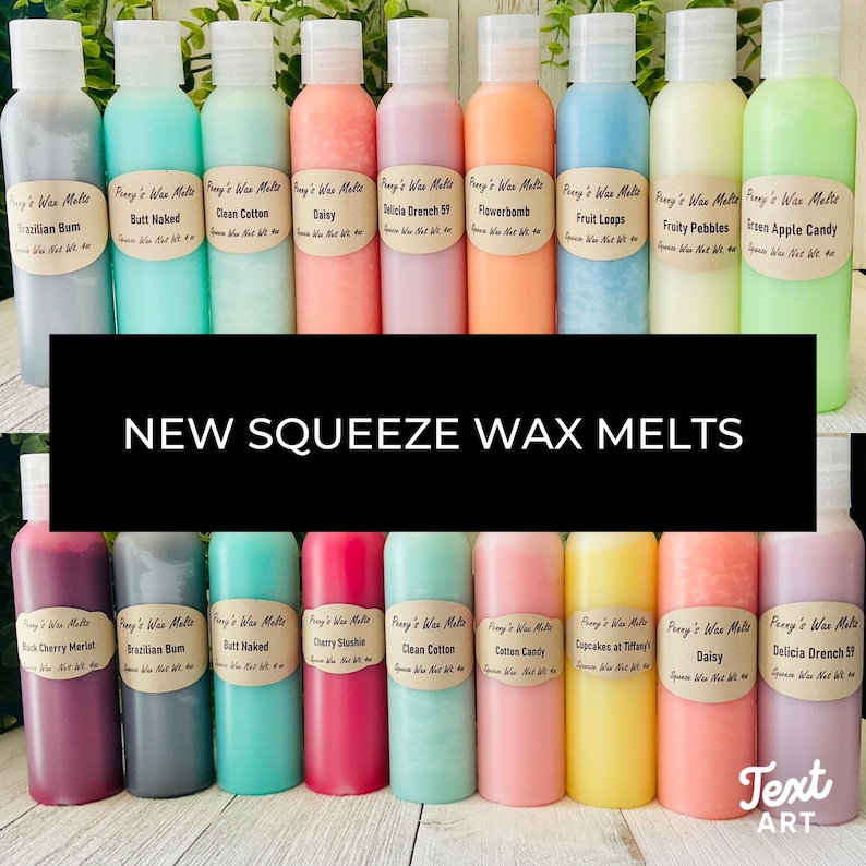 Strong Soy Squeeze Wax Melts: 4 oz Bottle, Choose Your Scent, 50 Scent Choices image 9