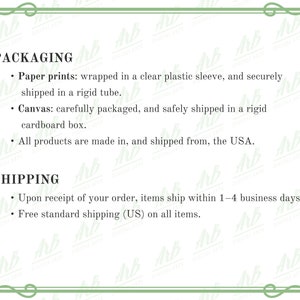 May include: A white background with green decorative borders and text detailing packaging and shipping information. The text includes details about paper prints, canvas packaging, and shipping times.